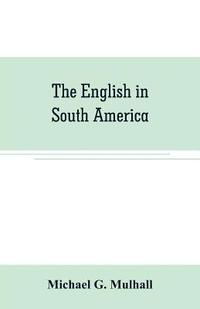 bokomslag The English in South America