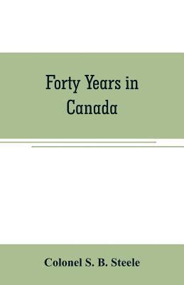 bokomslag Forty years in Canada