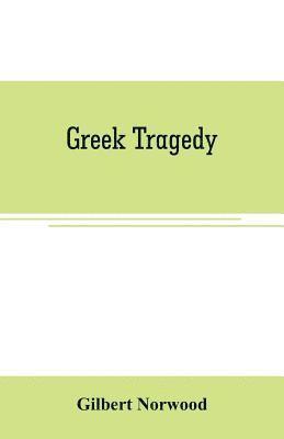 Greek Tragedy