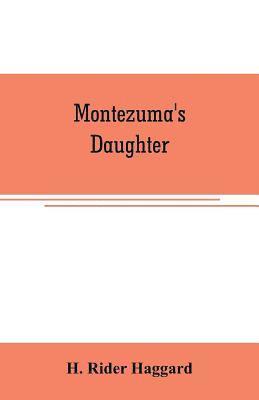 Montezuma's daughter 1