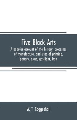 bokomslag Five black arts