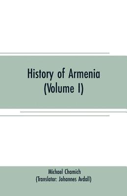 History of Armenia (Volume I)
