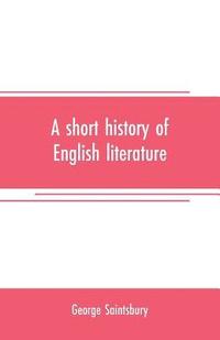 bokomslag A short history of English literature