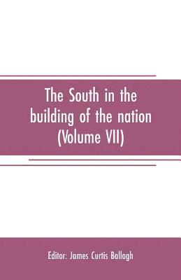 The South in the building of the nation 1