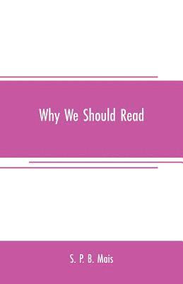 bokomslag Why we should read