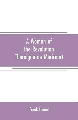 A woman of the revolution 1