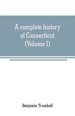 complete history of Connecticut