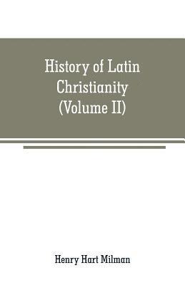 bokomslag History of Latin Christianity