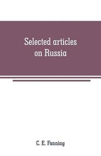 bokomslag Selected articles on Russia