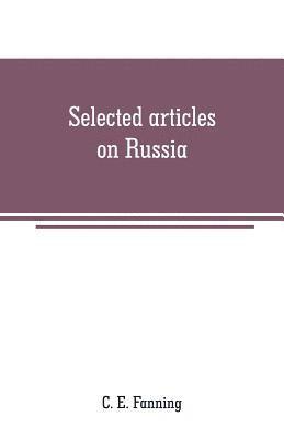 bokomslag Selected articles on Russia