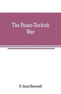 bokomslag Russo-Turkish War