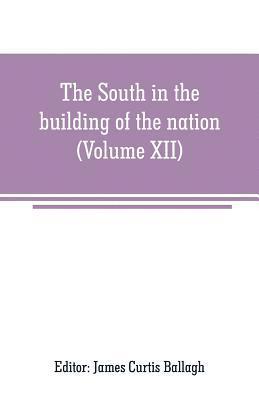 James Curtis Ballagh, James Curtis Ballagh - South in the building of the nation, Häftad