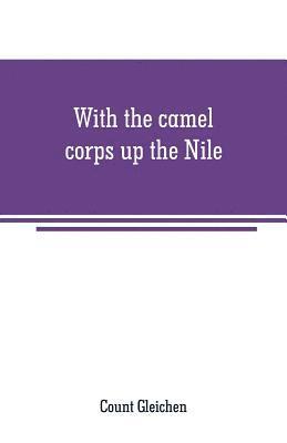 With the camel corps up the Nile 1