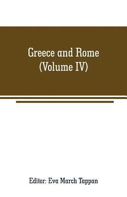 Eva March Tappan - Greece and Rome, Häftad