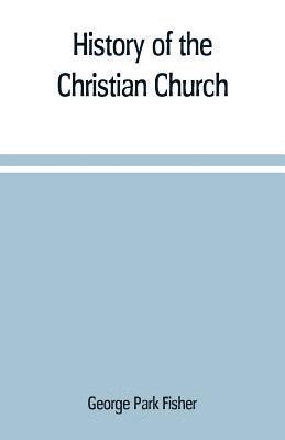 History of the Christian church 1