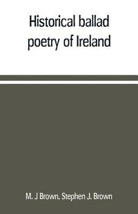 bokomslag Historical ballad poetry of Ireland