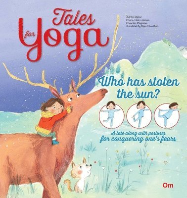 bokomslag Tales for Yoga - Who Has Stolen the Sun?