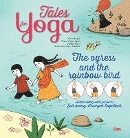 Tales for Yoga: The Ogress and the Rainbow Bird 1