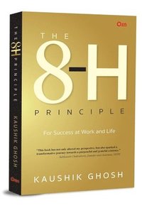 bokomslag The 8-H Principle