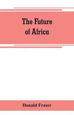 The future of Africa 1