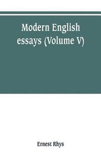 bokomslag Modern English essays (Volume V)