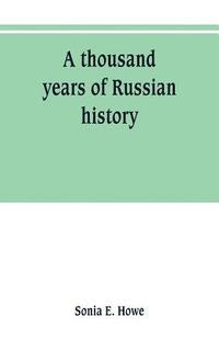 bokomslag A thousand years of Russian history