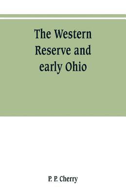 The Western Reserve and early Ohio 1