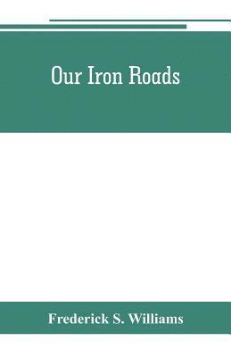 Our iron roads 1