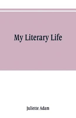 bokomslag My literary life