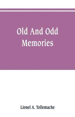 Old and odd memories 1