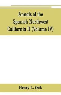 bokomslag Annals of the Spanish Northwest