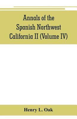 bokomslag Annals of the Spanish Northwest