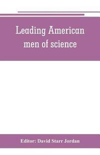 bokomslag Leading American men of science