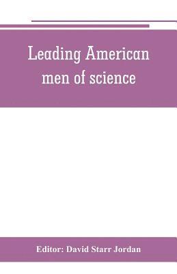 bokomslag Leading American men of science
