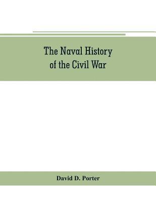 The naval history of the Civil War 1