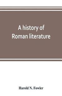 bokomslag A history of Roman literature