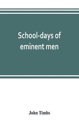 bokomslag School-days of eminent men