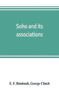 bokomslag Soho and its associations