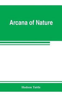 bokomslag Arcana of nature