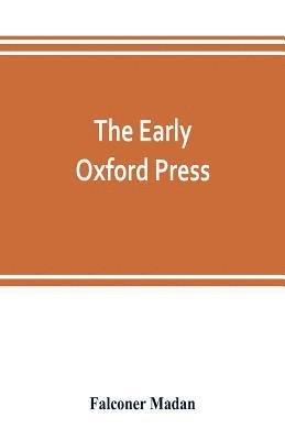 Falconer Madan - early Oxford press, Häftad
