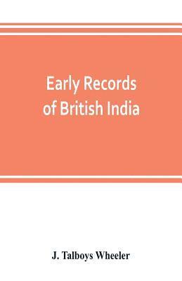 bokomslag Early records of British India