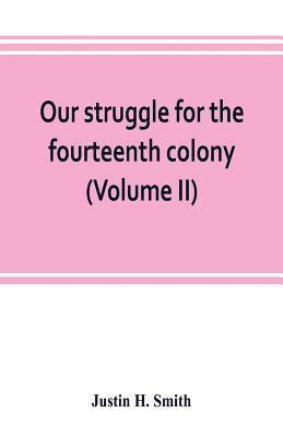 Our struggle for the fourteenth colony 1