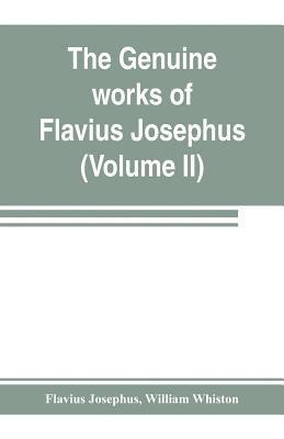 The genuine works of Flavius Josephus 1