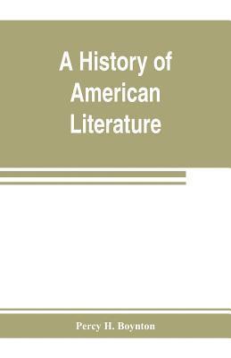 bokomslag A history of American literature