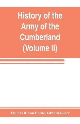 Thomas B Van Horne, Edward Ruger - History of the Army of the Cumberland, Häftad
