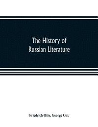 bokomslag The history of Russian literature