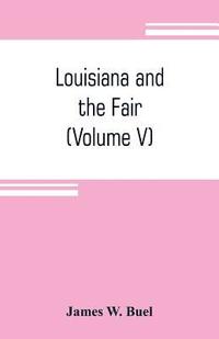 bokomslag Louisiana and the Fair