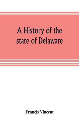 history of the state of Delaware