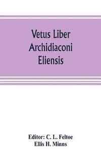 bokomslag Vetus liber archidiaconi eliensis