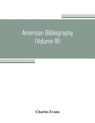 Charles Evans - American bibliography, Häftad